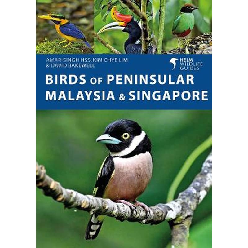 Birds of Peninsular Malaysia and Singapore