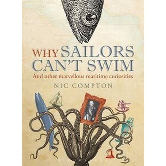 Why Sailors Can't Swim and Other Marvellous Maritime Curiosities image 0