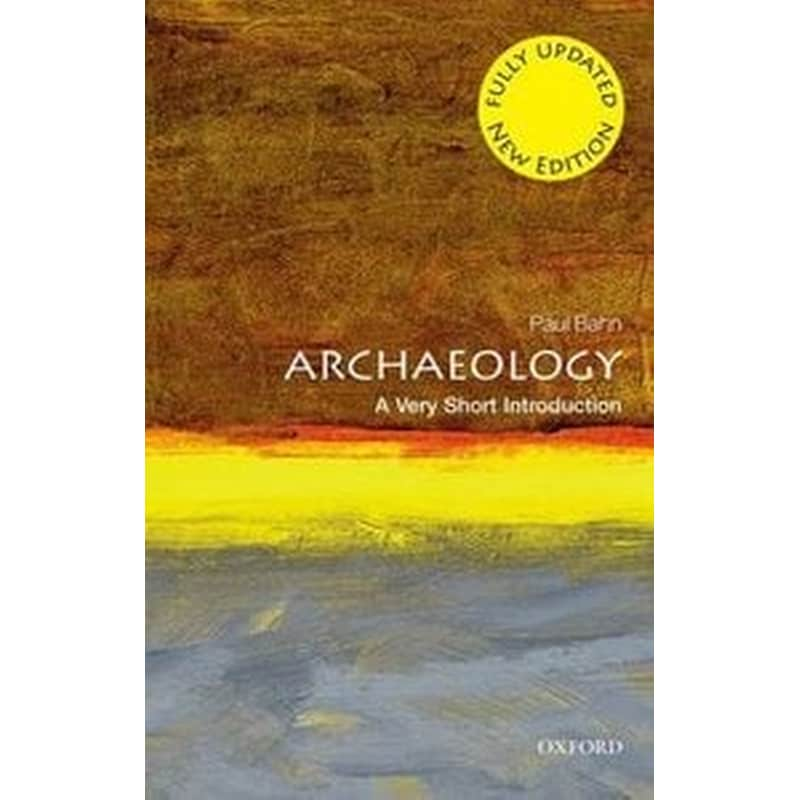 Archaeology: A Very Short Introduction