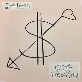 Love In The Time Of Capital (Smoke LP)