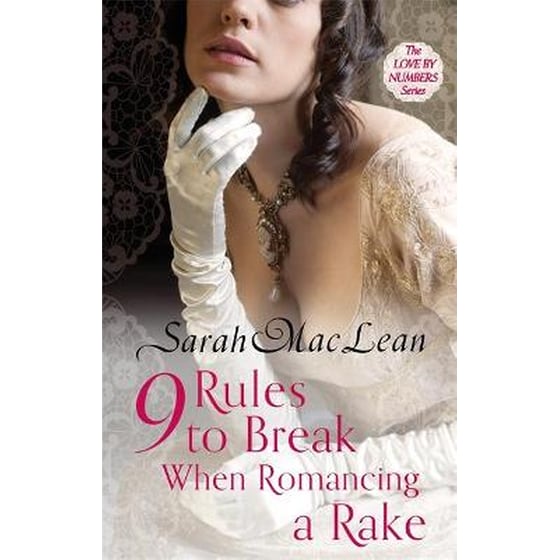 Nine Rules to Break When Romancing a Rake image 0