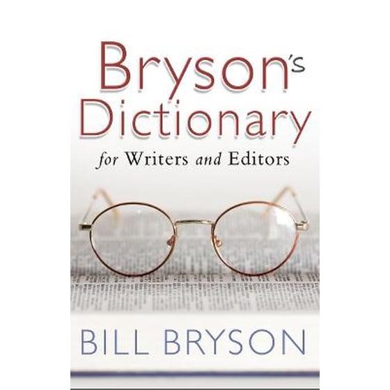 Bryson's Dictionary: for Writers and Editors image 0