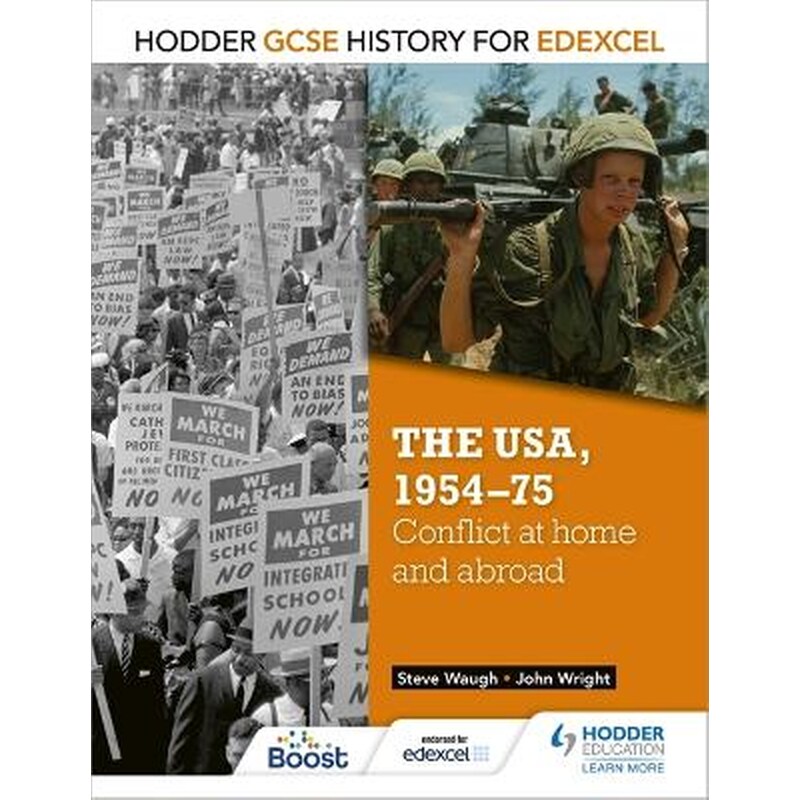 Hodder GCSE History for Edexcel: The USA, 1954-75: conflict at home and abroad