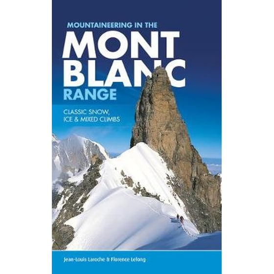 Mountaineering in the Mont Blanc Range image 0