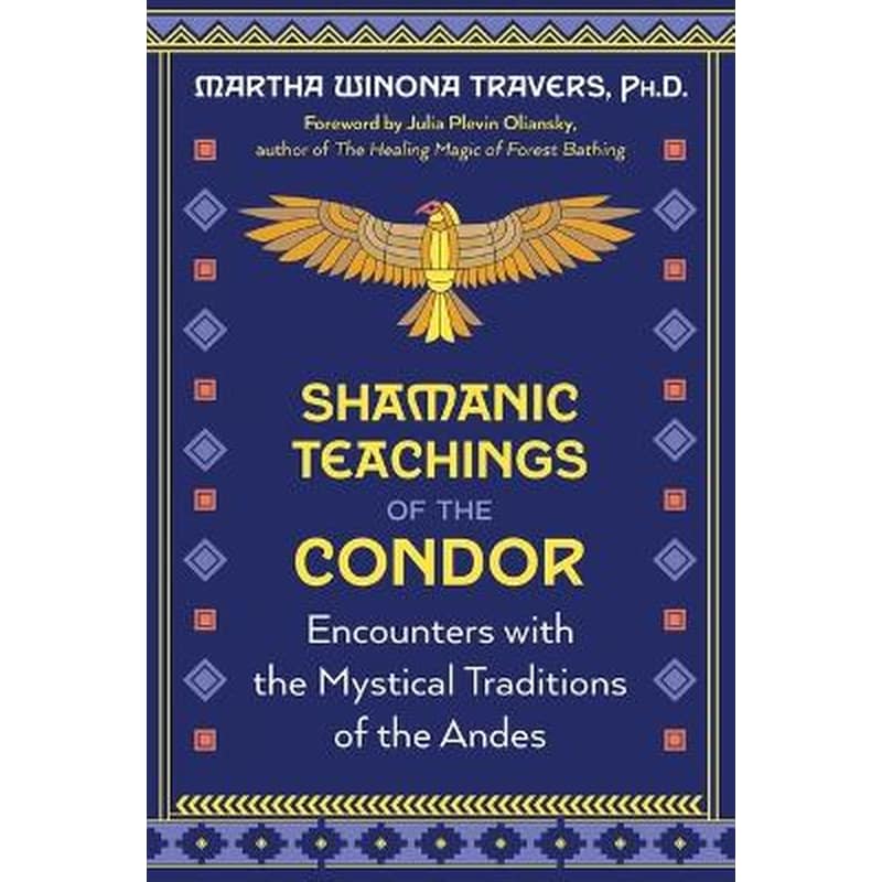 Shamanic Teachings of the Condor