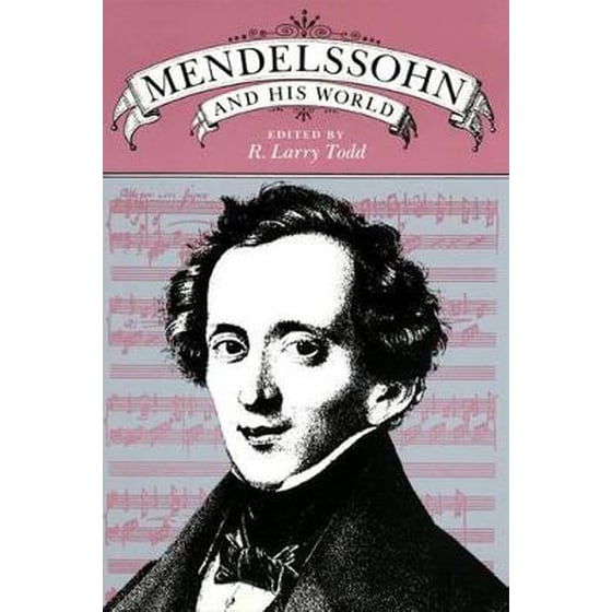 Mendelssohn and His World image 0