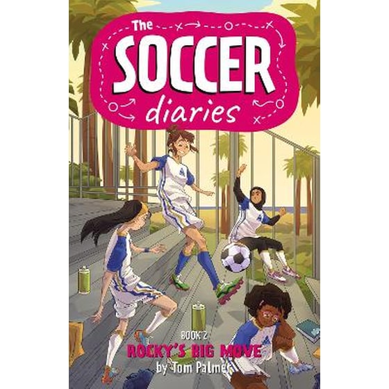 The Soccer Diaries Book 2: Rocky's Big Move image 0