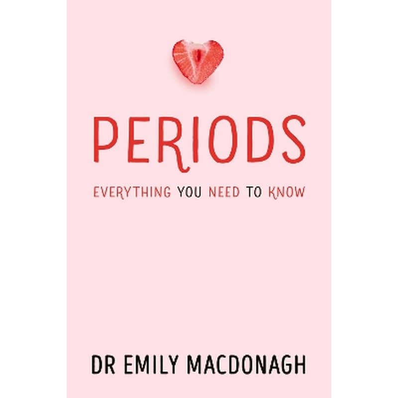 Periods: Everything You Need to Know