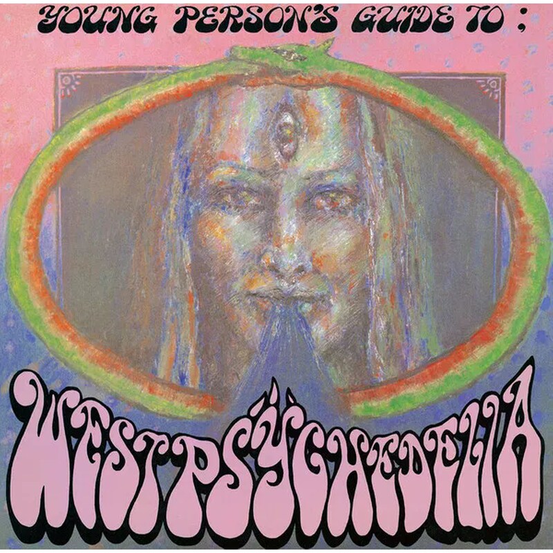 Young Persons Guide To West Psychedelia