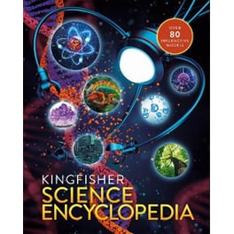 The Kingfisher Science Encyclopedia