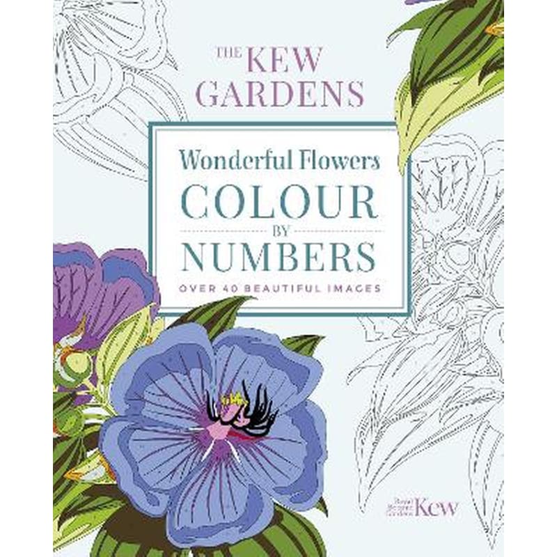 The Kew Gardens Wonderful Flowers Colour-by-Numbers