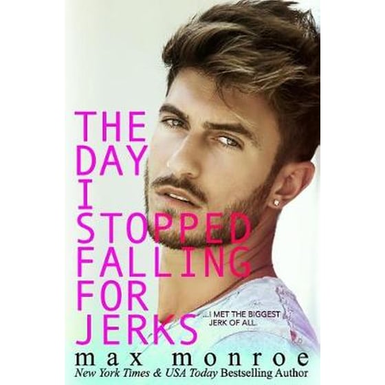 The Day I Stopped Falling for Jerks image 0