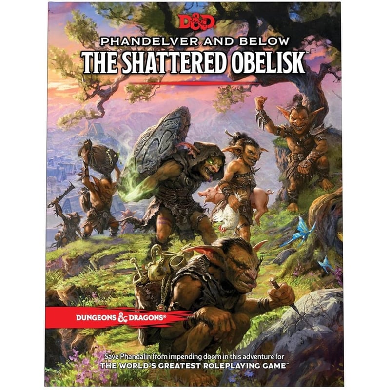 WIZARDS OF THE COAST Phandelver and Below: The Shattered Obelisk
