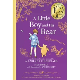 Winnie-the-Pooh: A Little Boy and His Bear