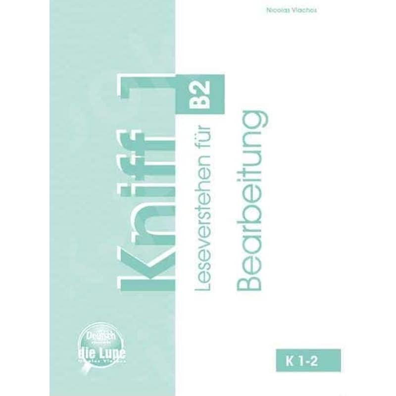 Kniff 1 B2 Bearbeitung (Leseverstehen)