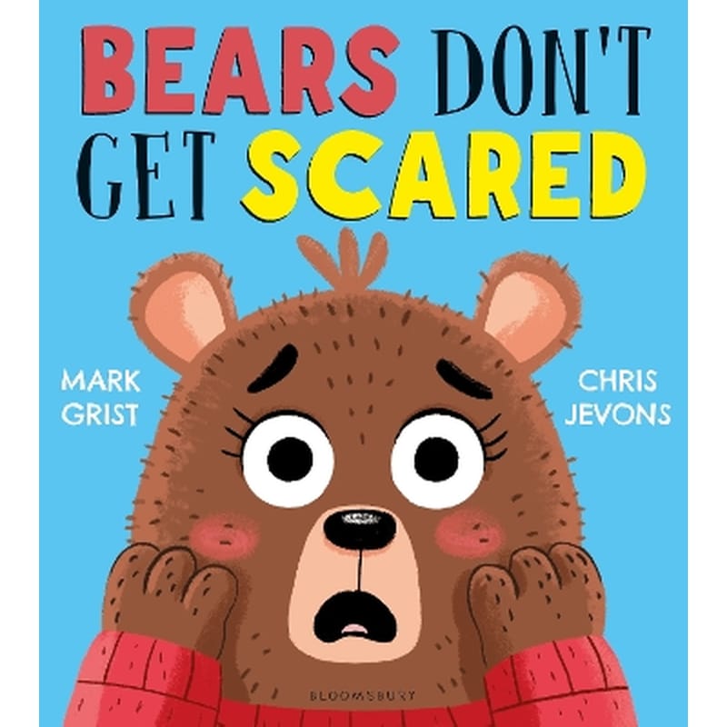 Bears Dont Get Scared