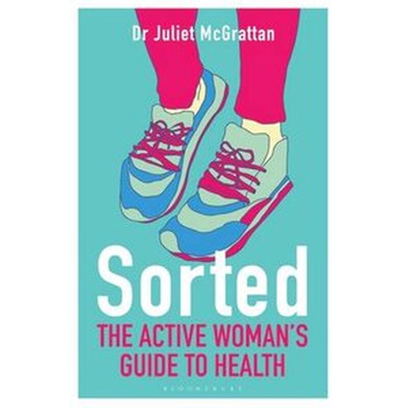 Sorted- The Active Womans Guide to Health