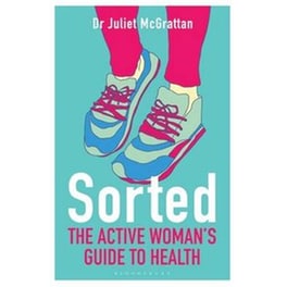 Sorted- The Active Woman's Guide to Health