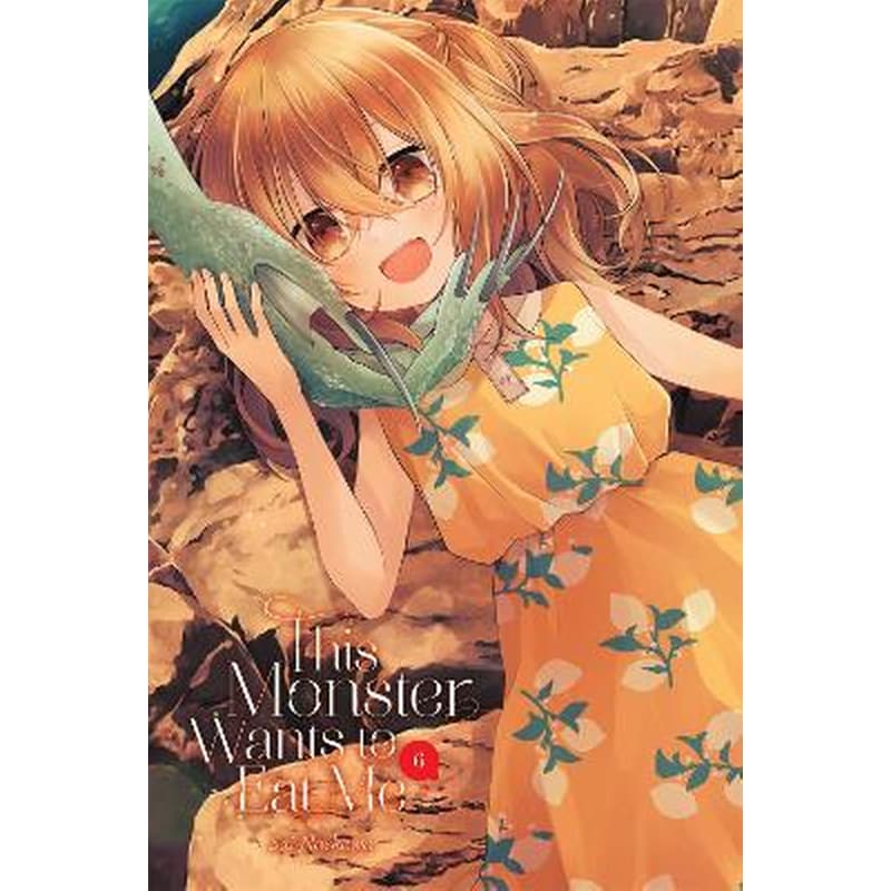 This Monster Wants to Eat Me, Vol. 6