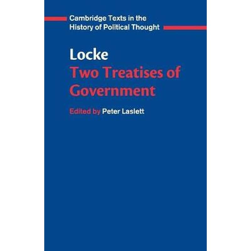 Locke: Two Treatises of Government Student edition