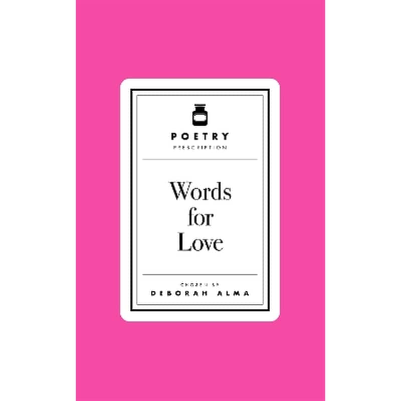 Poetry Prescription: Words for Love