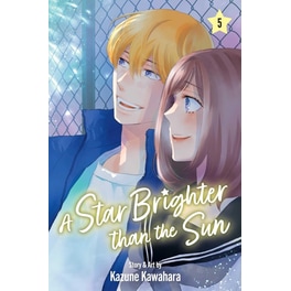A Star Brighter than the Sun, Vol. 5