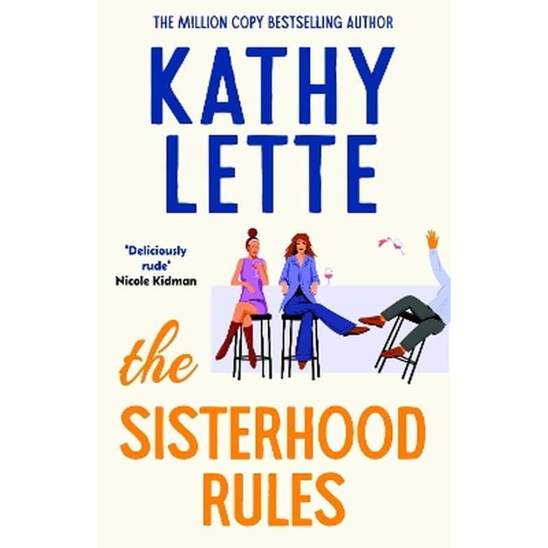 The Sisterhood Rules