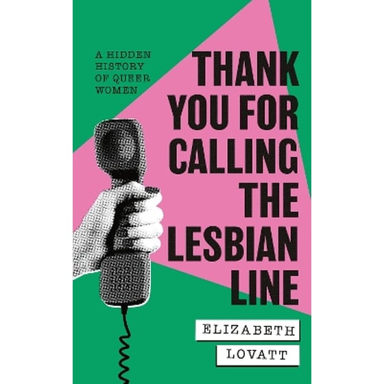 Thank You For Calling the Lesbian Line image 0