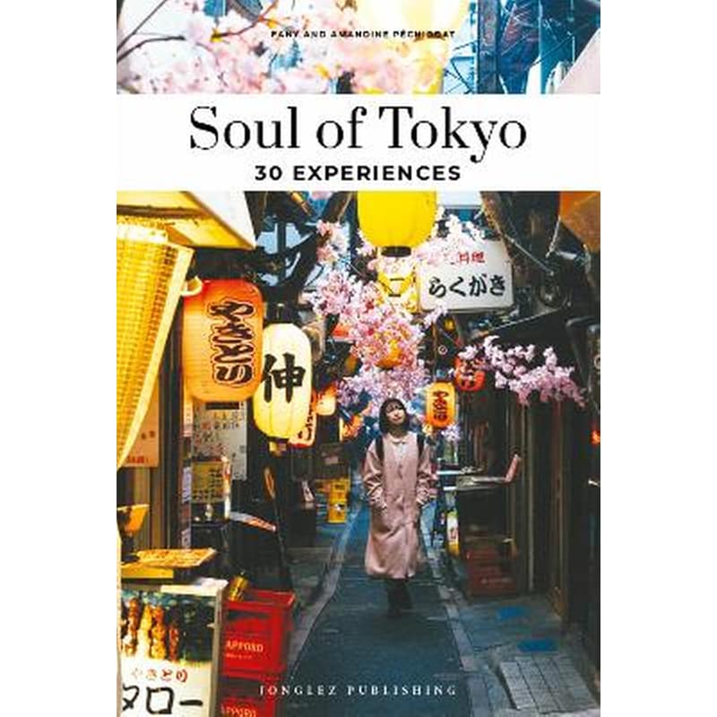 Soul of Tokyo Guide