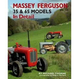 Massey-Ferguson 35 & 65 Models in Detail