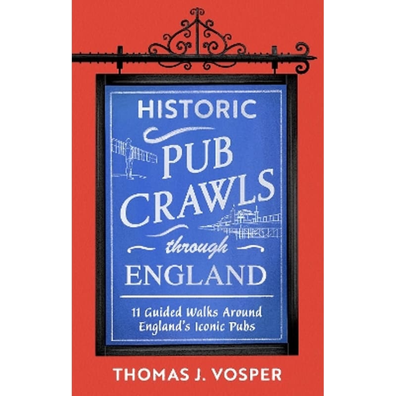 Historic Pub Crawls Through England
