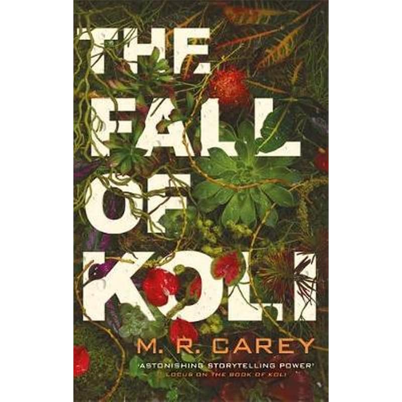 The Fall of Koli : The Rampart Trilogy Book 3