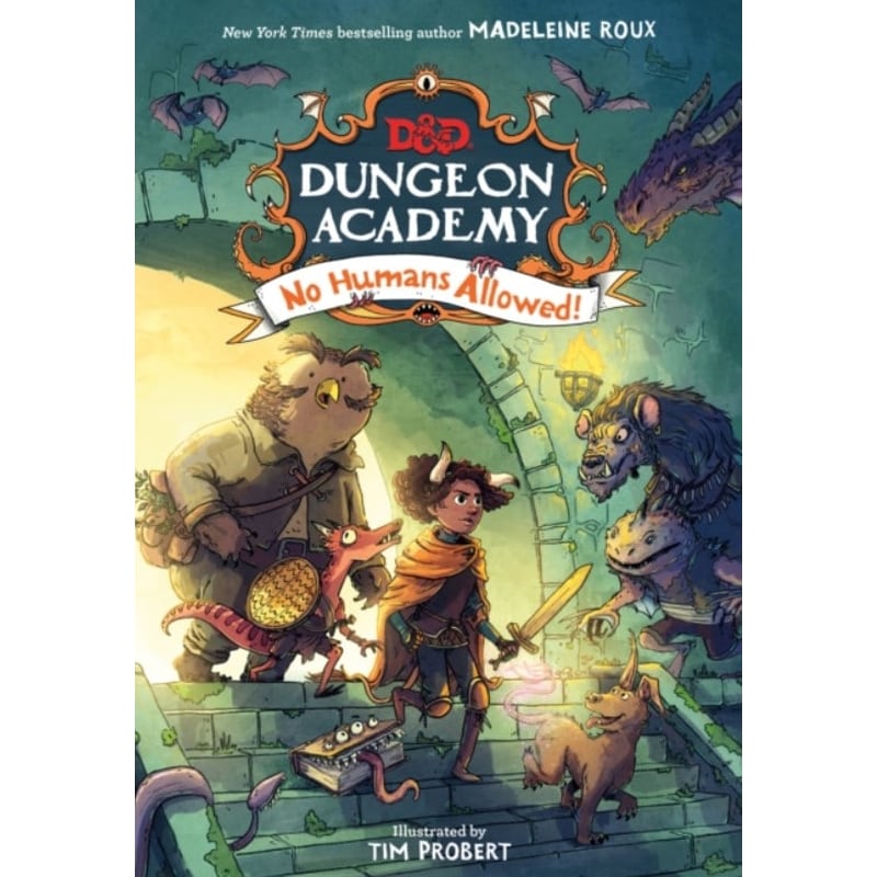 Dungeons Dragons: Dungeon Academy: No Humans Allowed!