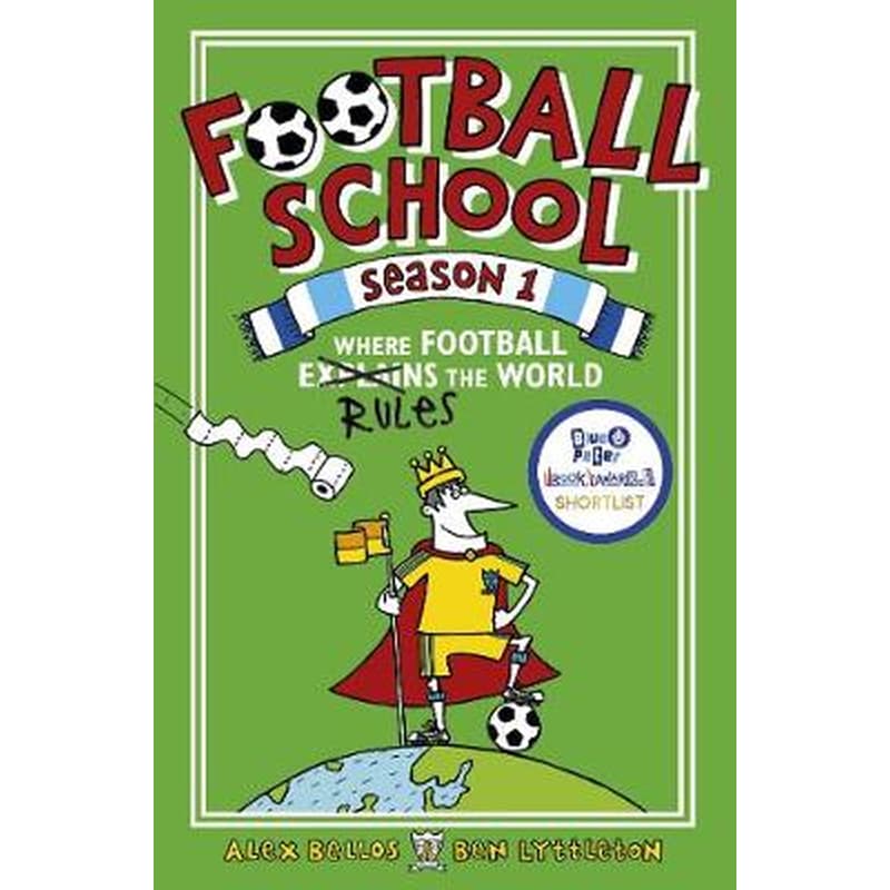 Football School Season 1: Where Football Explains the World