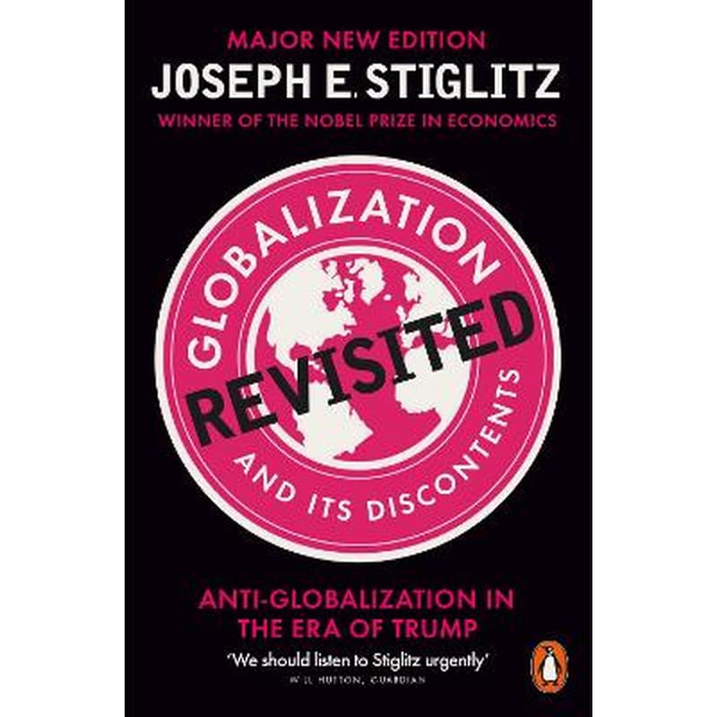 Globalization and Its Discontents Revisited