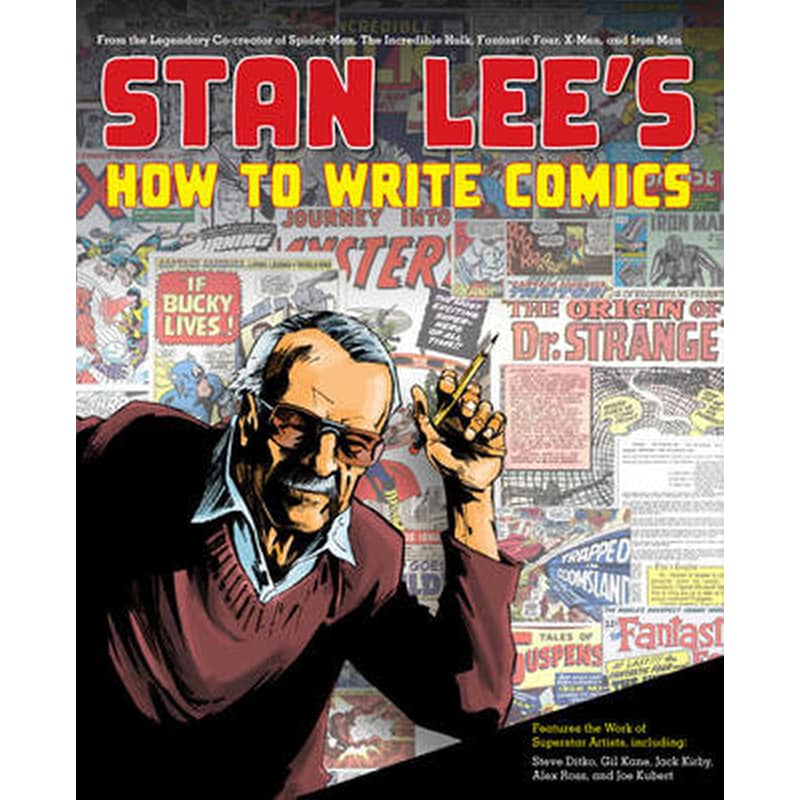 Stan Lees How to Write Comics