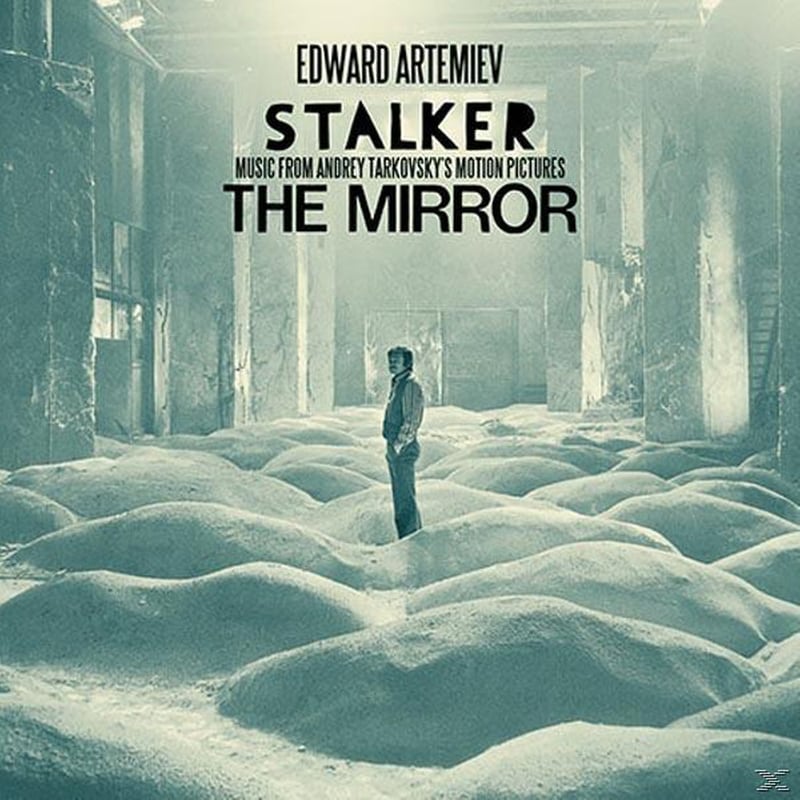Stalker/The Mirror: Music From The Motion Picture