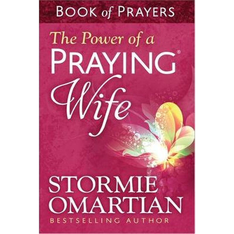 Power of a Praying Wife Book of Prayers