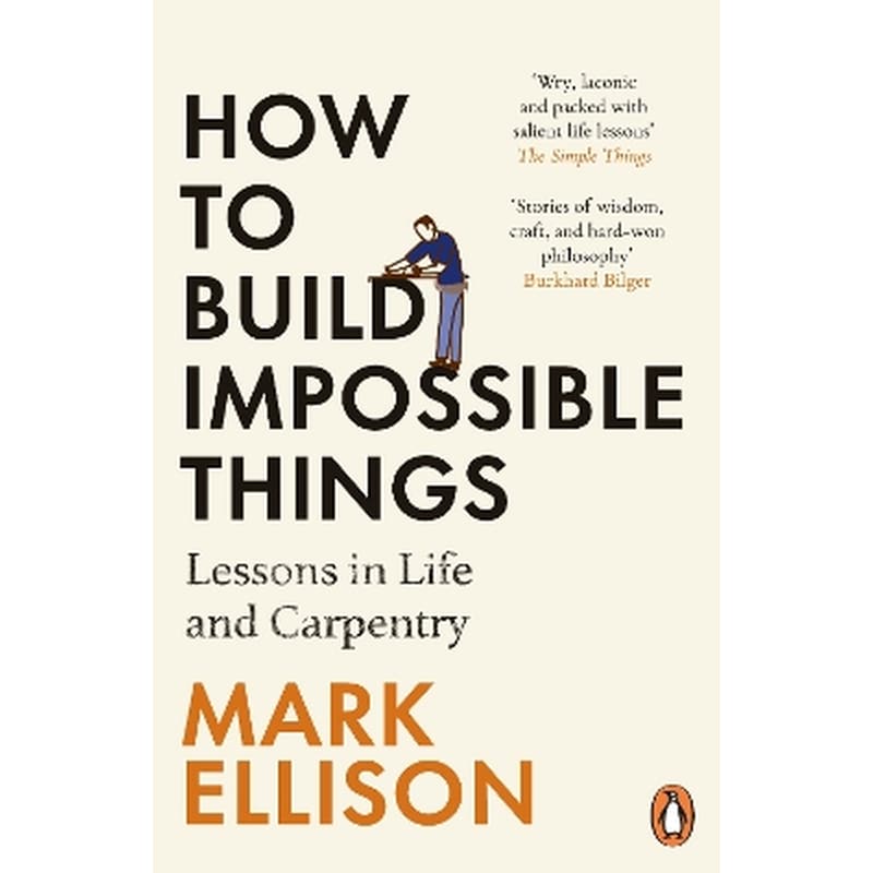 How to Build Impossible Things
