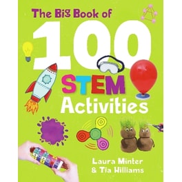 The Big Book of 100 STEM Activities