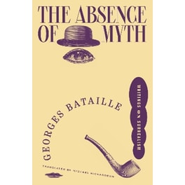 The Absence of Myth