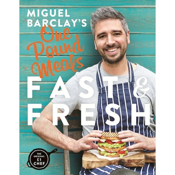 Miguel Barclay's FAST & FRESH One Pound Meals image 0