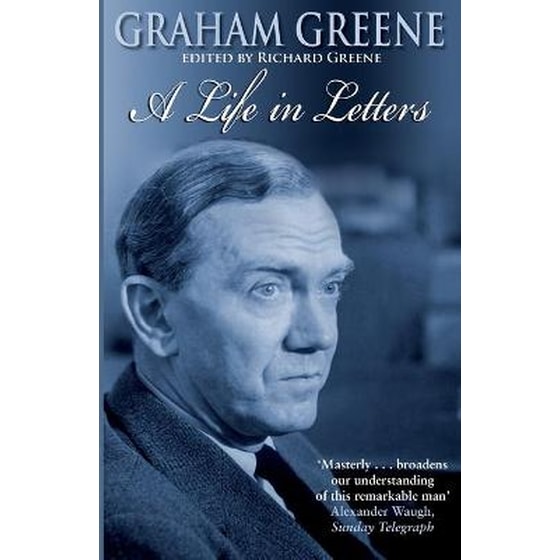 Graham Greene: A Life In Letters image 0