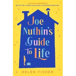 Joe Nuthin's Guide to Life