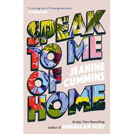 Speak to Me of Home