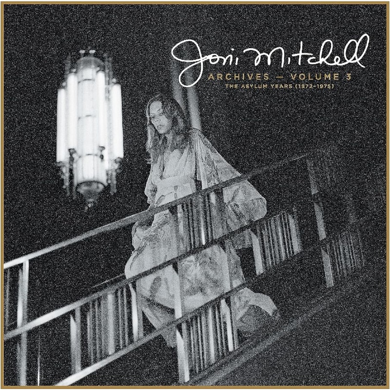 Joni Mitchell Archives Vol. 3