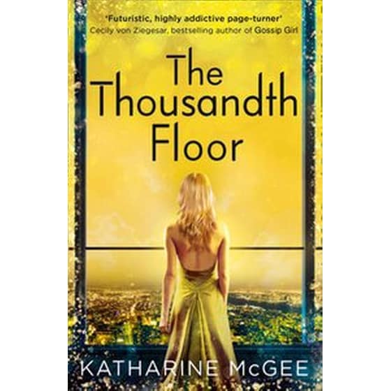 The Thousandth Floor image 0