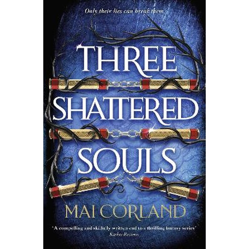 Three Shattered Souls