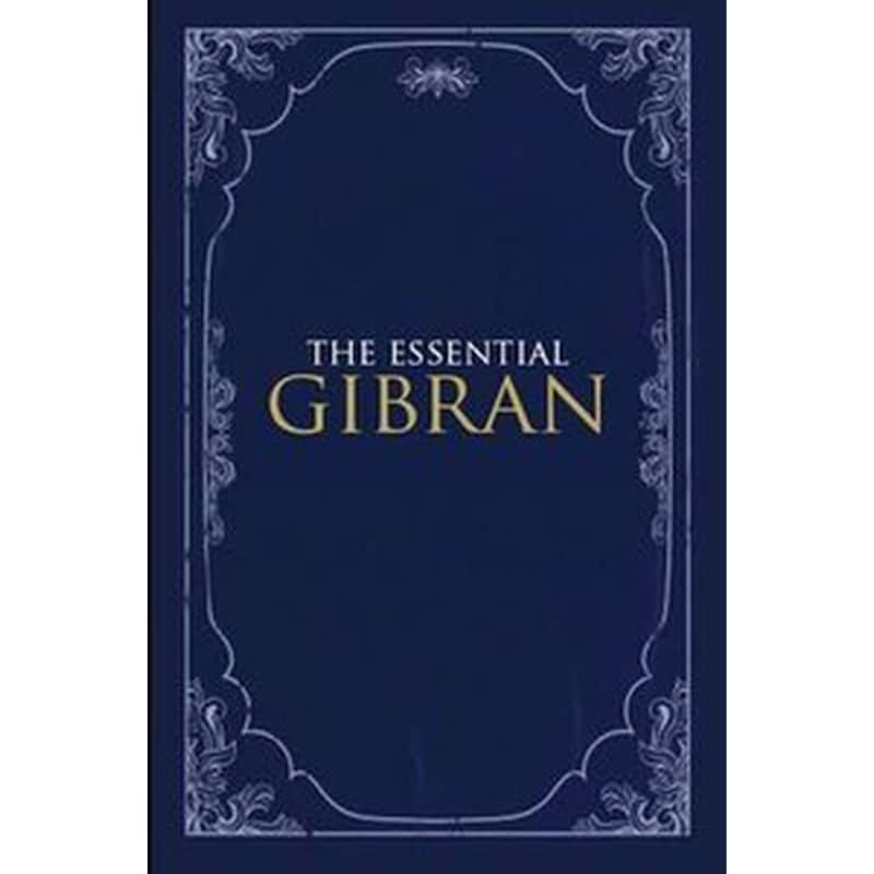 The Essential Gibran