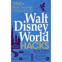 Walt Disney World Hacks